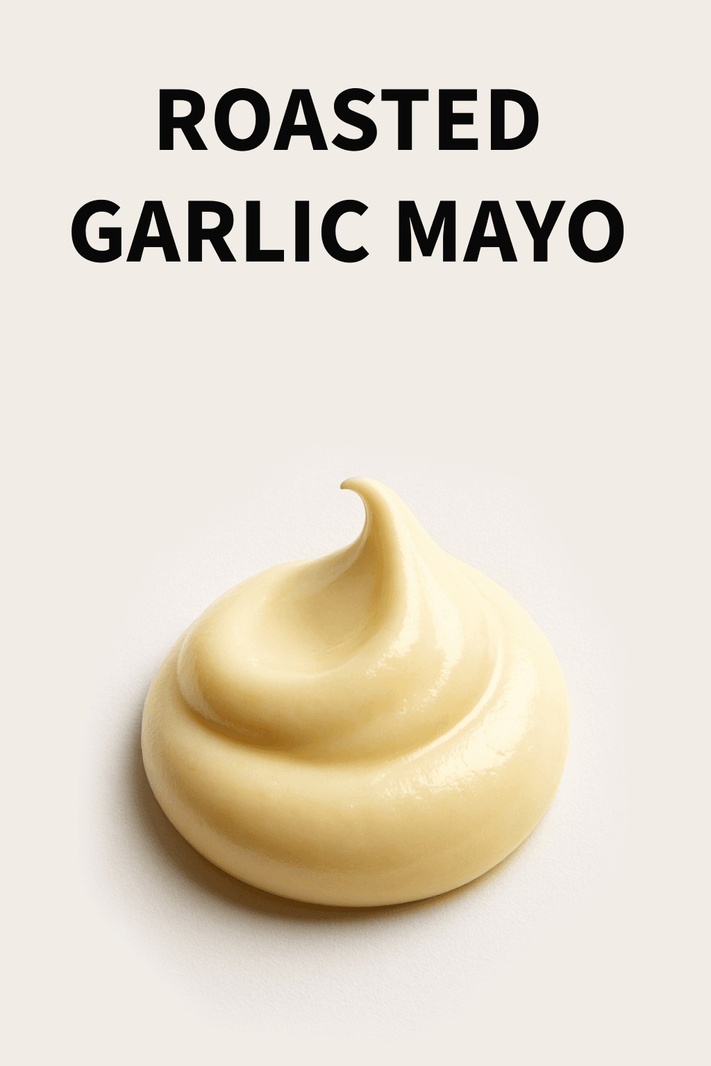 Roasted Garlic Mayo